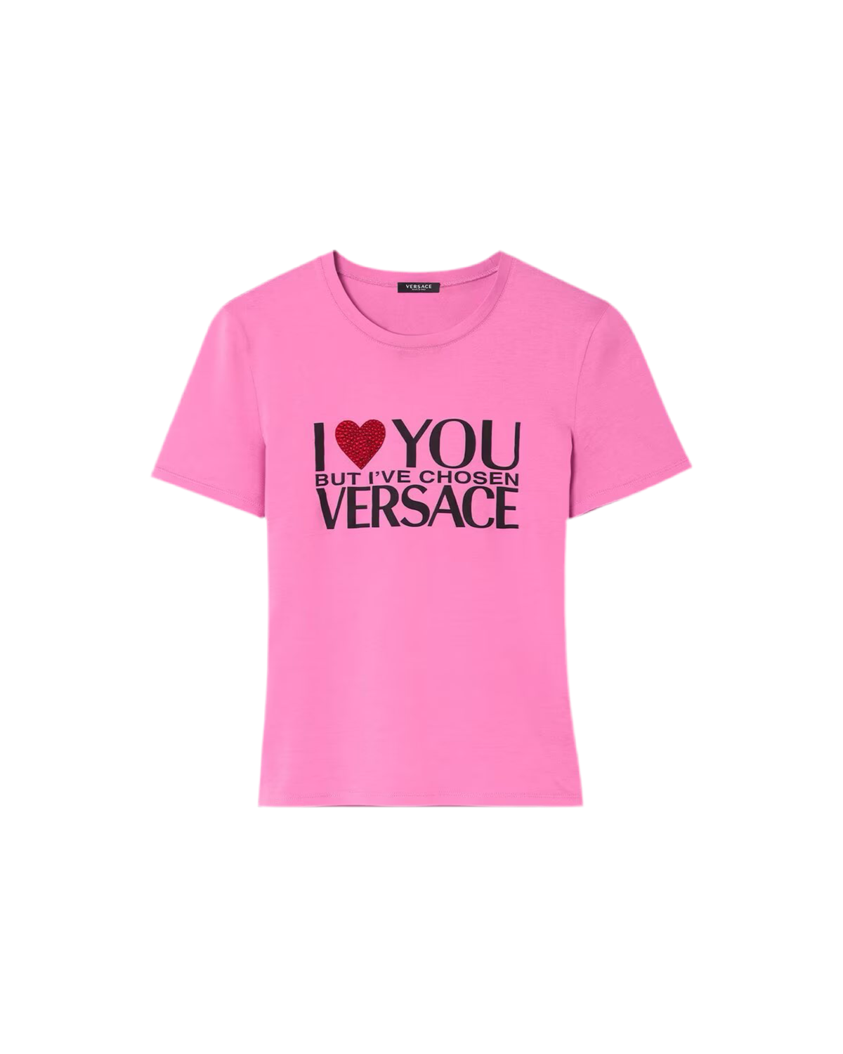 Pink Versace “I love you but I’ve chosen Versace” Top